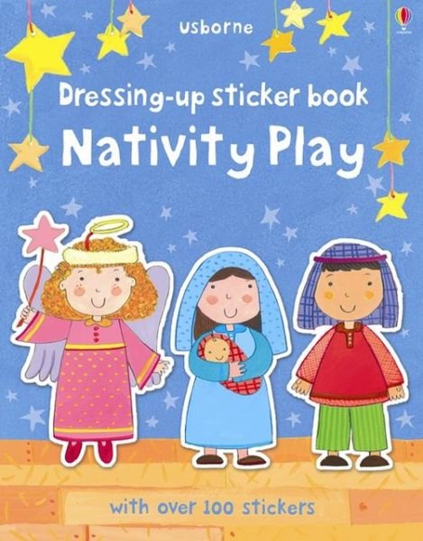 Cover for Felicity Brooks · Dressing Up Sticker Book Nativity Play - Getting Dressed Sticker Books (Paperback Bog) (2013)