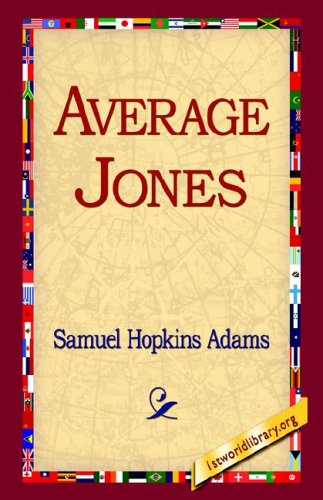 Cover for Samuel Hopkins Adams · Average Jones (Hardcover Book) (2006)