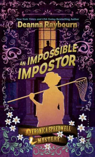 Cover for Deanna Raybourn · An Impossible Imposter (Hardcover Book) (2022)