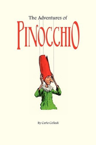 Cover for Carlo Collodi · The Adventures of Pinocchio (Paperback Bog) (2009)
