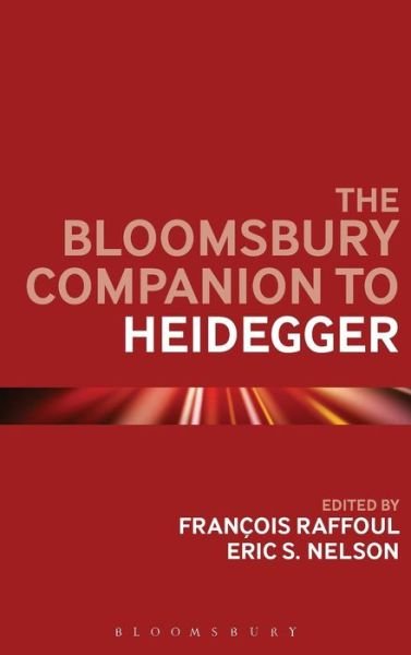 Cover for Francois Raffoul · The Bloomsbury Companion to Heidegger (Innbunden bok) (2013)