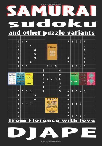 Cover for DJ Ape · Samurai Sudoku and Other Puzzle Variants: from Florence with Love (Paperback Bog) (2010)