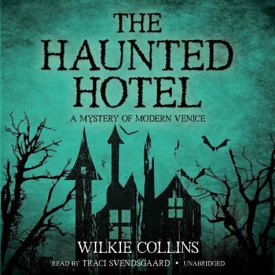 Cover for Au Wilkie Collins · The Haunted Hotel (CD) (2011)