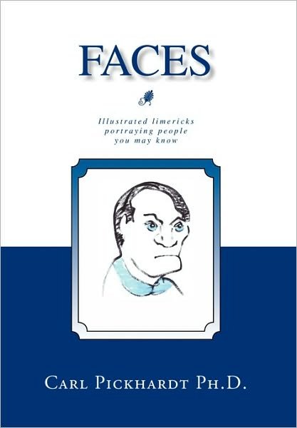 Cover for Carl E. Pickhardt Ph.d. · Faces (Hardcover bog) (2010)
