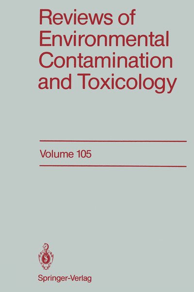 Cover for George W. Ware · Reviews of Environmental Contamination and Toxicology: Continuation of Residue Reviews - Reviews of Environmental Contamination and Toxicology (Paperback Book) [Softcover reprint of the original 1st ed. 1988 edition] (2011)