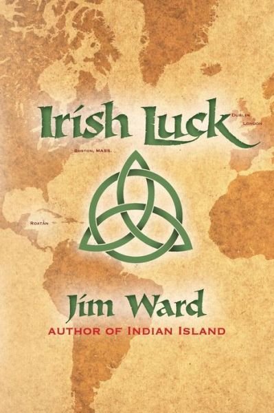 Cover for Jim Ward · Irish Luck (Paperback Book) (2013)