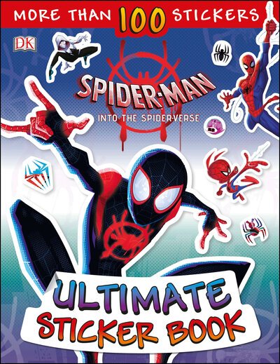 Cover for Shari Last · Ultimate Sticker Book: Marvel Spider-Man: Into the Spider-Verse - Ultimate Sticker Book (Paperback Book) (2018)