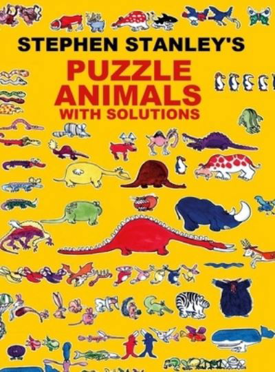 Cover for Stephen Stanley · Stephen Stanley's Puzzle Animals with Solutions (Bok) (2022)