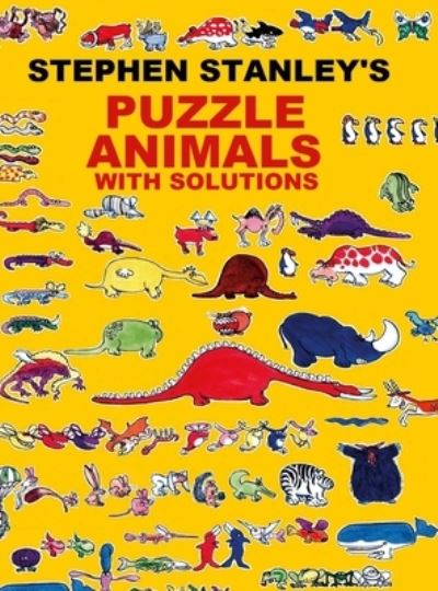 Cover for Stephen Stanley · Stephen Stanley's Puzzle Animals with Solutions (Buch) (2022)