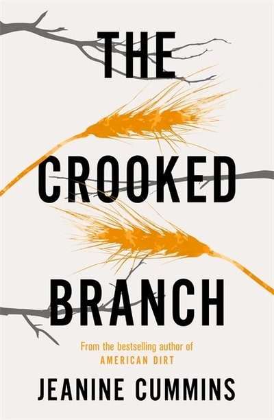 Cover for Jeanine Cummins · The Crooked Branch (Paperback Bog) (2020)