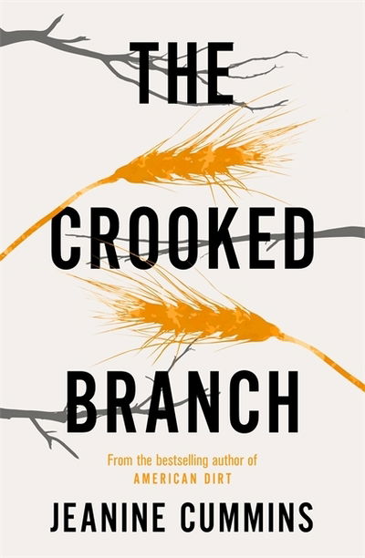 Cover for Jeanine Cummins · The Crooked Branch (Taschenbuch) (2020)