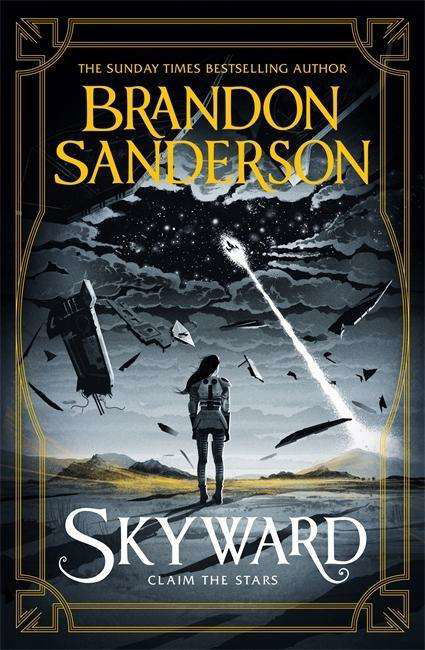Skyward - Brandon Sanderson - Bøger - Orion Publishing Co - 9781473217850 - 6. november 2018