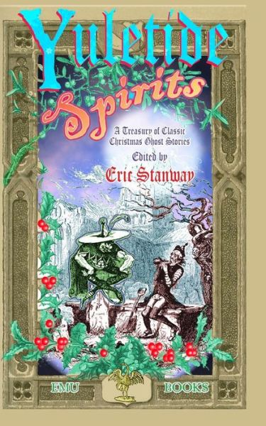 Cover for Eric Stanway · Yuletide Spirits (Taschenbuch) (2012)