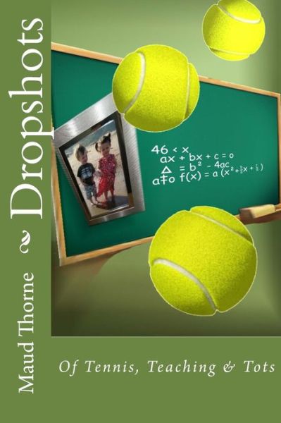 Cover for Maud Thorne · Dropshots (Paperback Book) (2015)