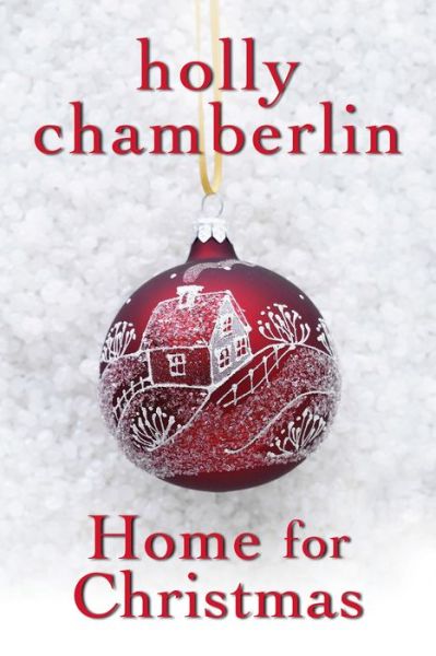 Cover for Holly Chamberlin · Home for Christmas - A Yorktide, Maine Novel (Paperback Book) (2018)