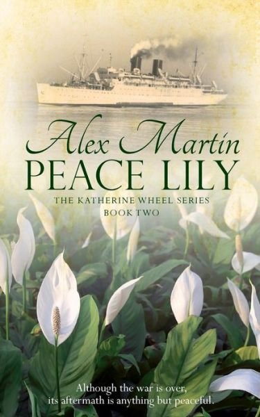 Cover for Alex Martin · Peace Lily (Pocketbok) (2014)