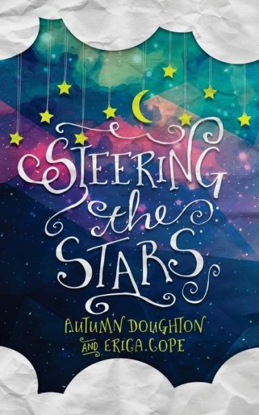 Cover for Autumn Doughton · Steering the Stars (Paperback Book) (2015)