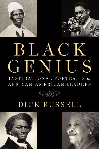 Cover for Dick Russell · Black Genius: Inspirational Portraits of African-American Leaders (Paperback Book) (2026)