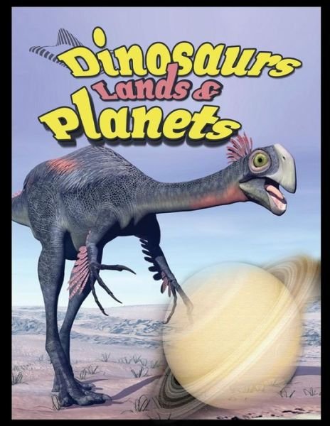 Cover for Z Amr Zakaria a · Dinosaurs: Planets (Paperback Bog) (2015)