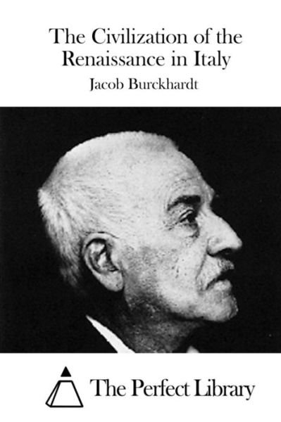 Cover for Jacob Burckhardt · The Civilization of the Renaissance in Italy (Pocketbok) (2015)