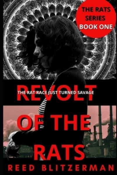 Reed Blitzerman · Revolt of the Rats (Paperback Book) (2015)