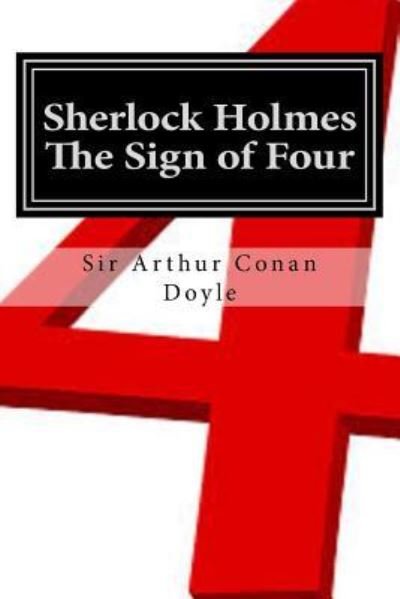 Cover for Sir Arthur Conan Doyle · Sherlock Holmes -The Sign of Four (Paperback Book) (2015)