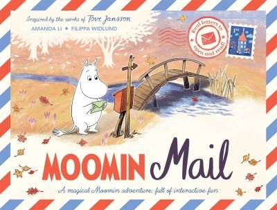 Cover for Amanda Li · Moomin Mail: Real Letters to Open and Read (Hardcover Book) (2023)