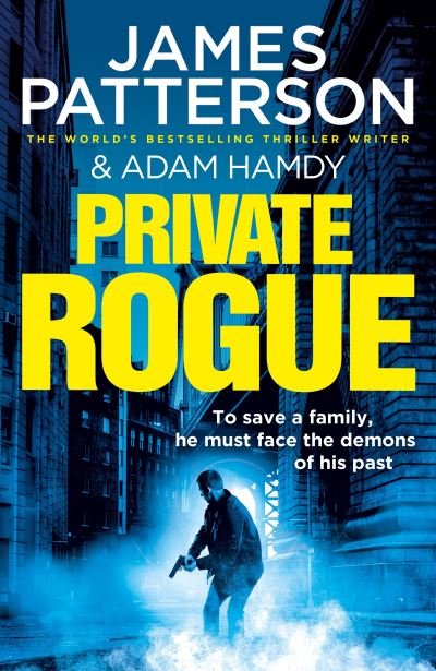 Cover for James Patterson · Private Rogue: (Private 16) - Private (Taschenbuch) (2022)