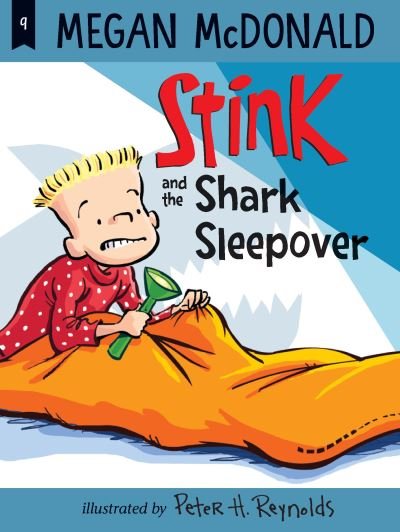 Cover for Megan McDonald · Stink and the Shark Sleepover (Paperback Bog) (2021)