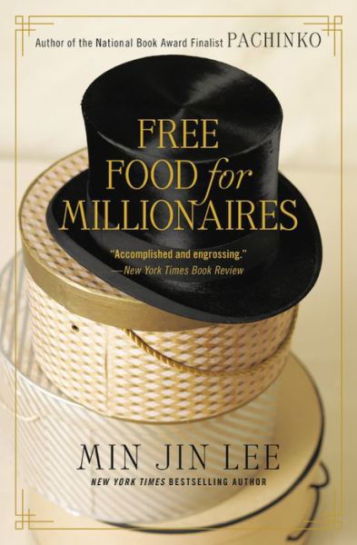 Cover for Min Jin Lee · Free Food for Millionaires (Taschenbuch) (2018)
