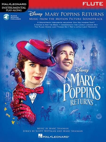 Cover for Hal Leonard Publishing Corporation · Mary Poppins Returns for Flute: Instrumental Play-AlongA (R) Series (Buch) (2019)