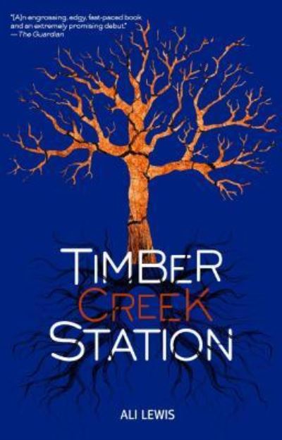 Cover for Ali Lewis · Timber Creek Station (Book) (2018)