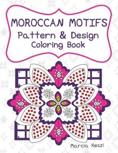 Easy Coloring Book For Adults: Mandalas, Flowers & Simple Designs by Marcia  Keszi, Paperback