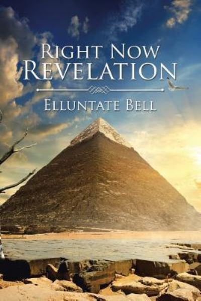 Cover for Elluntate Bell · Right Now Revelation (Paperback Book) (2018)