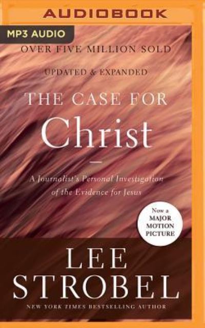 Cover for Lee Strobel · Case for Christ, The (MP3-CD) (2017)