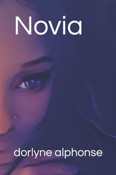 Cover for Dorlyne Alphonse · Novia (Paperback Book) (2017)