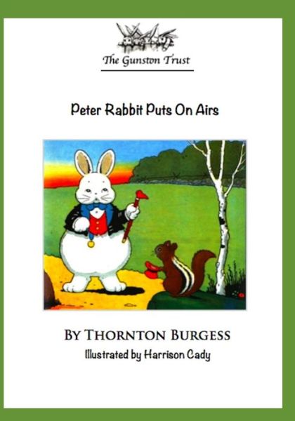 Cover for Thornton Burgess · Peter Rabbit Puts on Airs (Paperback Book) (2017)