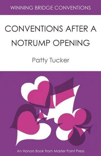 Cover for Patty Tucker · Winning Bridge Conventions: Conventions After a Notrump Opening (Paperback Book) (2014)