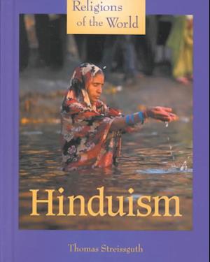 Religions of the World - Hinduism - Thomas Streissguth - Books - Lucent Books - 9781560069850 - February 1, 2002