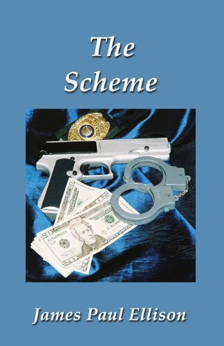 Cover for James Ellison · The Scheme (Paperback Book) (2007)