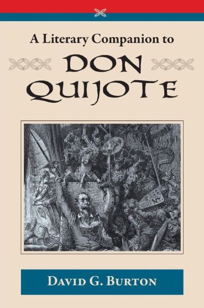 Cover for David G Burton · A Literary Companion to Don Quijote (Paperback Book) (2015)