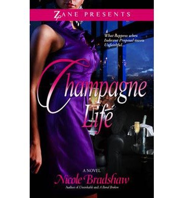 Cover for Nicole Bradshaw · Champagne Life (Paperback Book) (2014)