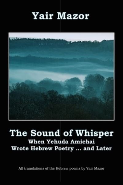 Cover for Yair Mazor · The Sound of Whisper (Paperback Book) (2022)