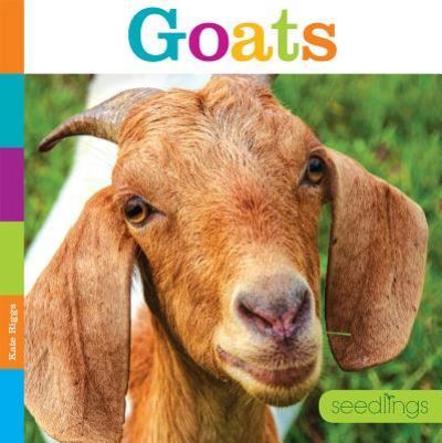 Cover for Kate Riggs · Goats (Hardcover Book) (2017)