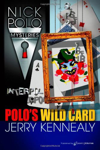 Cover for Jerry Kennealy · Polo's Wild Card (Nick Polo Mystery) (Volume 5) (Taschenbuch) (2013)