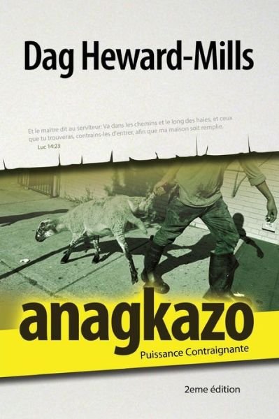 Cover for Dag Heward-Mills · Anagkazo (2eme Edition) (Paperback Book) (2015)