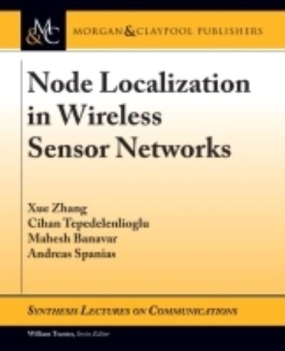 Cover for Xue Zhang · Node Localization in Wireless Sensor Networks (Paperback Bog) (2016)
