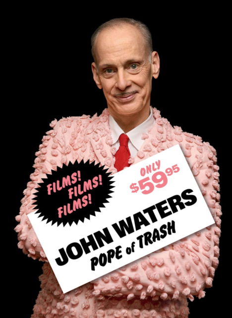 Cover for John Waters · John Waters: Pope of Trash (Hardcover bog) (2023)