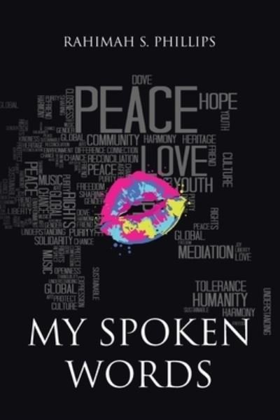 Cover for Rahimah S. Phillips · My Spoken Words (Book) (2022)