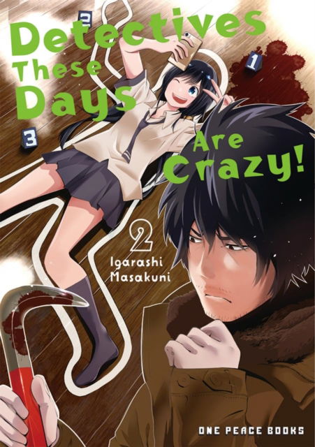 Detectives These Days Are Crazy! Vol. 2 - Masakuni Igarashi - Books - Social Club Books - 9781642734850 - August 28, 2025